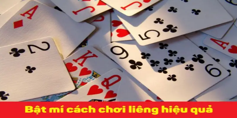 Mẹo đánh liêng cực hay