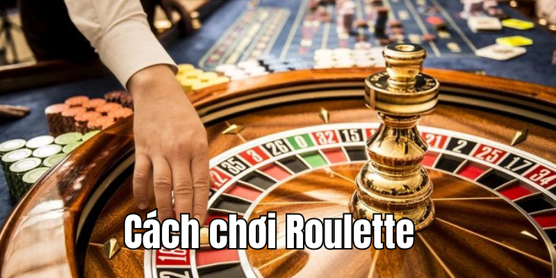 Cách chơi Roulette Vipwin