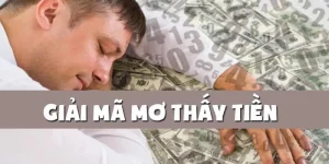 Mơ thấy tiền Vipwin